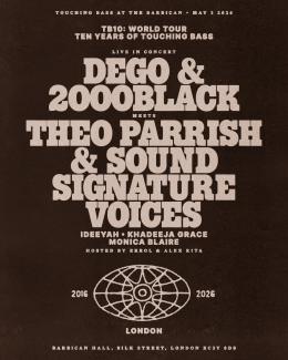 Dego & 2000Black meets Theo Parrish at Barbican on Sunday 3rd May 2026