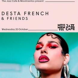 Desta French & Friends at Jazz Cafe on Wednesday 20th October 2021