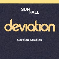 Deviation at Corsica Studios on Saturday 9th July 2016