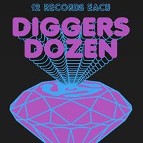 Diggers Dozen at Ace Hotel on Tuesday 17th May 2016