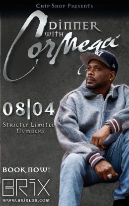 Dinner with Cormega at BRIX LDN on Wednesday 8th April 2026
