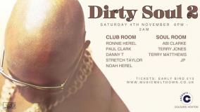 Dirty Soul 2 at Colours Hoxton on Saturday 4th November 2023