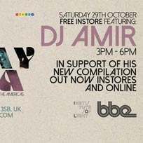 DJ Amir In-Store at The Institute of Light on Saturday 29th October 2016