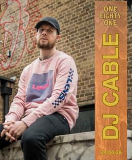 DJ Cable at One Eighty One on Friday 24th April 2026