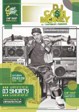 DJ Cash Money at Chip Shop BXTN on Saturday 28th March 2020