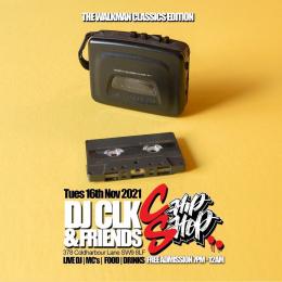 DJ CLK & FRIENDS at Chip Shop BXTN on Tuesday 16th November 2021