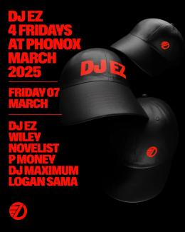 DJ EZ at Phonox on Friday 7th March 2025
