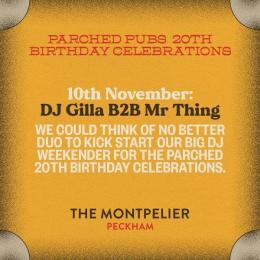 DJ Gilla B2B Mr Thing at The Montpelier on Friday 10th November 2023