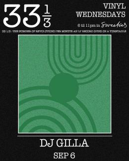 DJ Gilla at The Standard on Wednesday 6th September 2023