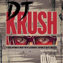 DJ Krush at Oslo Hackney on Saturday 20th July 2019