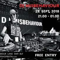 DJ Misbehaviour at Chip Shop BXTN on Friday 28th September 2018