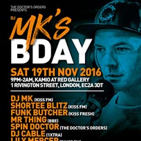 DJ MK's Birthday at Kamio on Saturday 19th November 2016