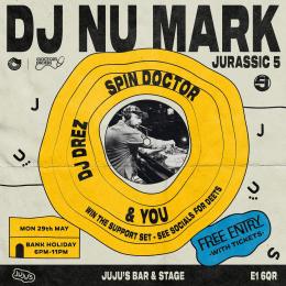 DJ Nu-Mark at Juju's Bar and Stage on Monday 29th May 2023