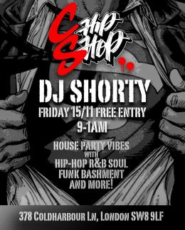 DJ Shorty at Chip Shop BXTN on Friday 15th November 2024
