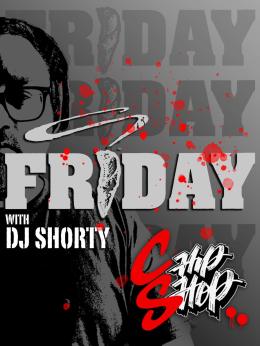 DJ Shorty at Chip Shop BXTN on Friday 17th April 2026