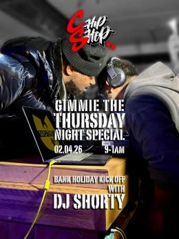 DJ Shorty at Chip Shop BXTN on Thursday 2nd April 2026