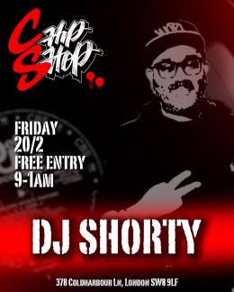 DJ Shorty at Chip Shop BXTN on Friday 20th February 2026