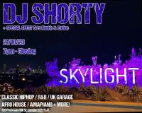 DJ Shorty at Skylight Peckham on Saturday 21st October 2023