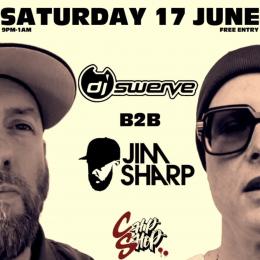 DJ Swerve + Jim Sharp at Chip Shop BXTN on Saturday 17th June 2023