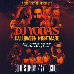 DJ Yoda&#039;s Halloween Nightmare at Colours Hoxton on Friday 27th October 2023