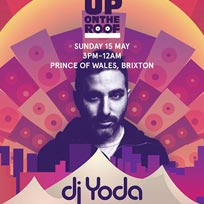DJ Yoda at Prince of Wales on Sunday 15th May 2016