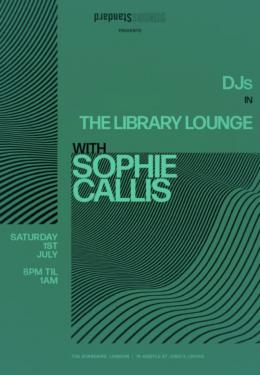 DJs IN THE LIBRARY LOUNGE at The Standard on Saturday 1st July 2023