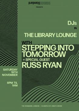 DJs IN THE LIBRARY LOUNGE at The Standard on Saturday 19th November 2022