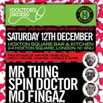 Doctor's Orders Xmas Special at Hoxton Square Bar & Kitchen on Saturday 12th December 2015