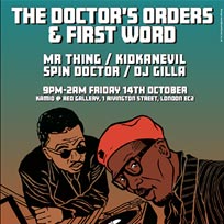 First Word x The Doctor's Orders at Kamio on Friday 14th October 2016