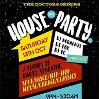 TDO House Party at Paradise by way of Kensal Green on Saturday 13th October 2018
