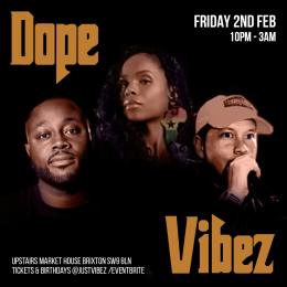 Dope Vibez at Market House on Friday 2nd February 2024