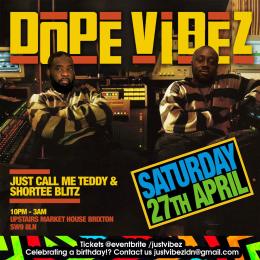 Dope Vibez at Market House on Saturday 27th April 2024