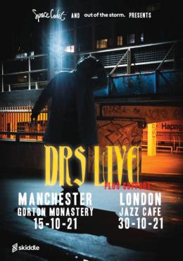 DRS Live at Jazz Cafe on Saturday 30th October 2021