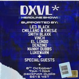 dxvl*  at Peckham Audio on Friday 8th October 2021