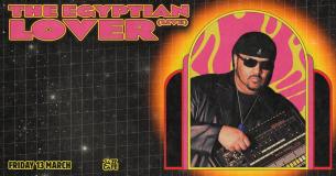 Egyptian Lover at Jazz Cafe on Friday 13th March 2026