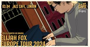 Elijah Fox at Jazz Cafe on Wednesday 3rd April 2024