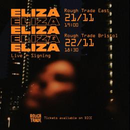 Eliza at Rough Trade East on Monday 21st November 2022