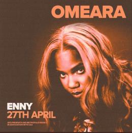 ENNY at Omeara on Thursday 27th April 2023