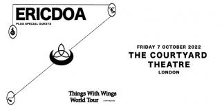 ericdoa at The Courtyard Theatre on Friday 7th October 2022