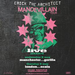 Erick The Architect at Scala on Thursday 9th May 2024