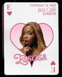 Essosa at Jazz Cafe on Tuesday 12th May 2026