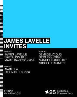 fabric25: James Lavelle Invites at Fabric on Friday 4th October 2024