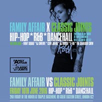 Family Affair X Classic Joints at Trapeze on Friday 10th June 2016