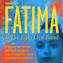 Fatima & The Eglo Live Band at Islington Assembly Hall on Friday 18th November 2016
