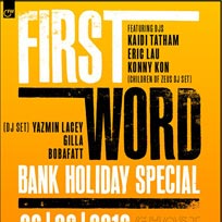 First Word Bank Holiday Special at Ghost Notes on Sunday 26th August 2018