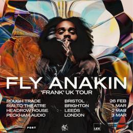Fly Anakin at Peckham Audio on Thursday 3rd March 2022