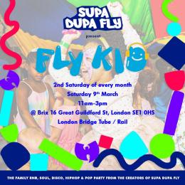 Fly Kid at BRIX LDN on Saturday 9th March 2024