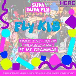 Fly Kid at HERE at Outernet on Saturday 11th October 2025