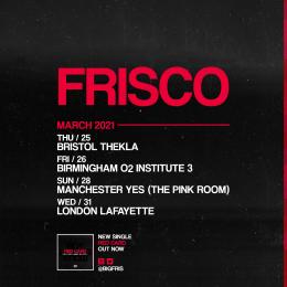 Frisco at Lafayette on Wednesday 31st March 2021
