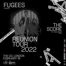 Fugees at The o2 on Friday 18th February 2022